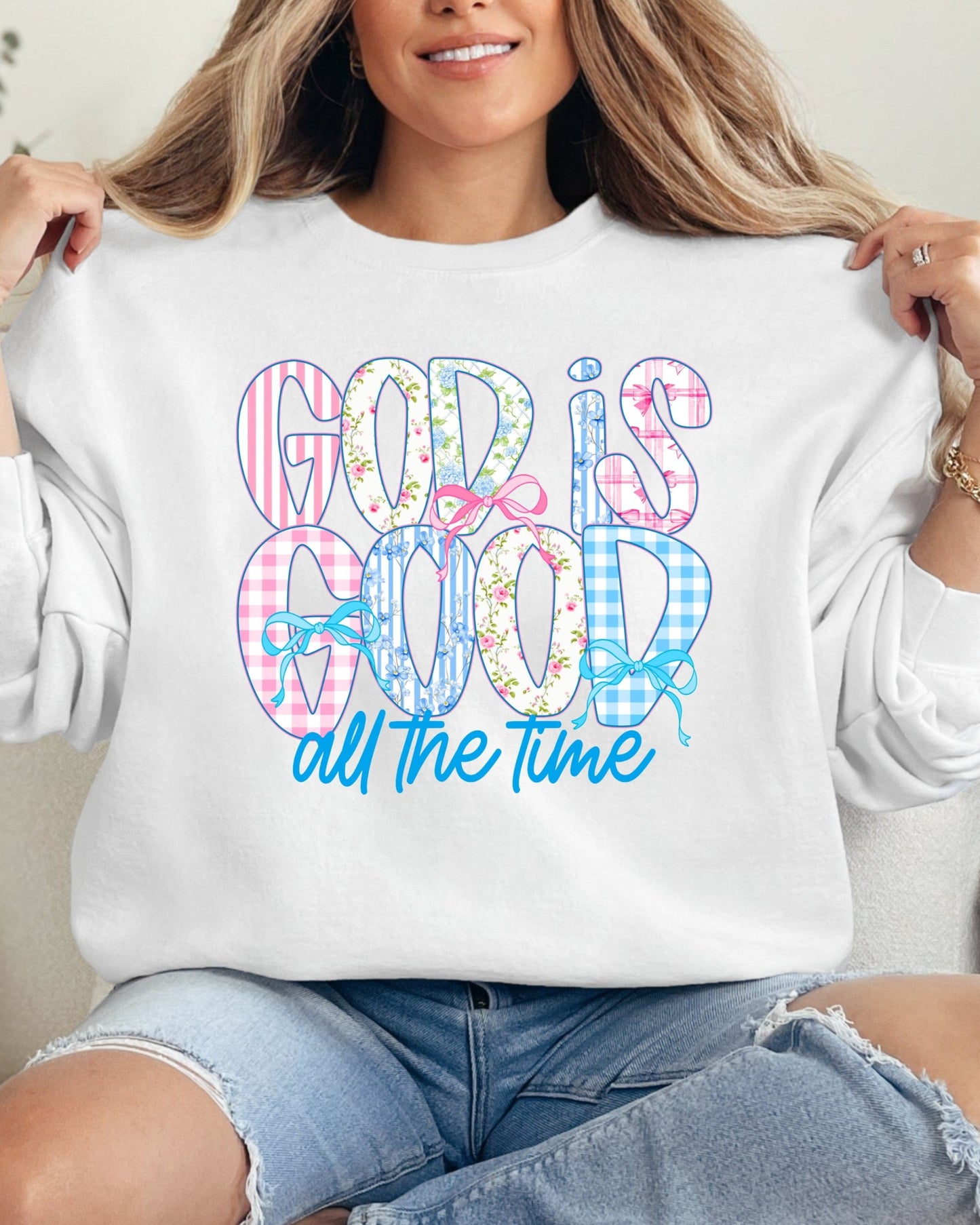God is Good Adult White Sweatshirt